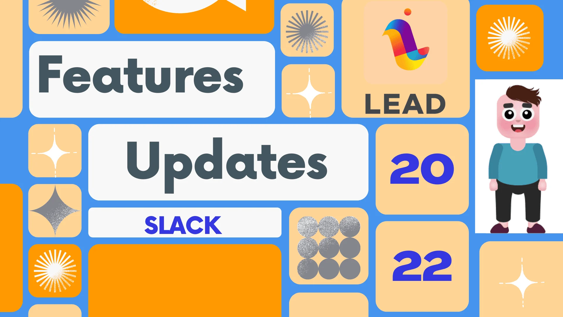 Green and Orange Business Hip Tech Weekly Team Updates Presentation Increase Employee Engagement with LEAD’S New Features - Slack