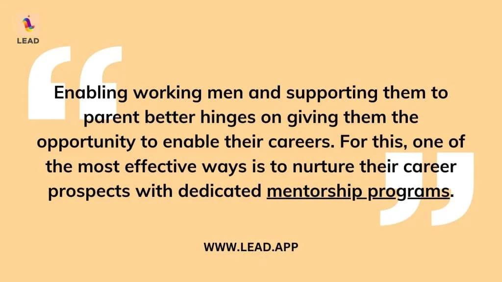 Mentorship as a means of supporting working fathers with parenting by enabling career growth