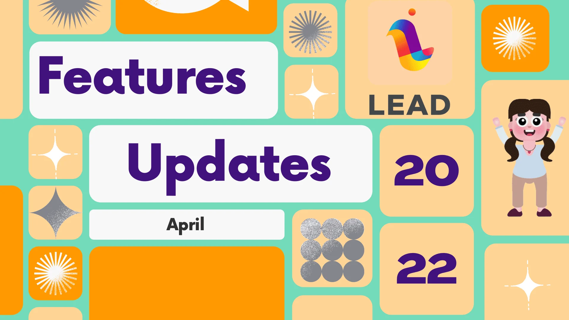Green and Orange Business Hip Tech Weekly Team Updates Presentation (1) LEAD features Updates