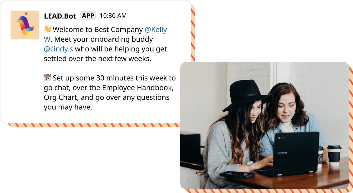 Pair new hires with buddies