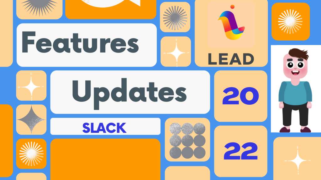 Increase Employee Engagement with LEAD’S New Features - Slack