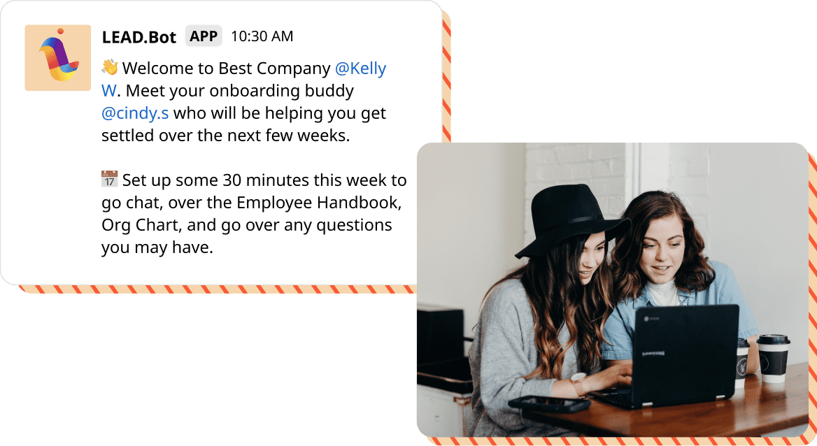 Pair new hires with buddies